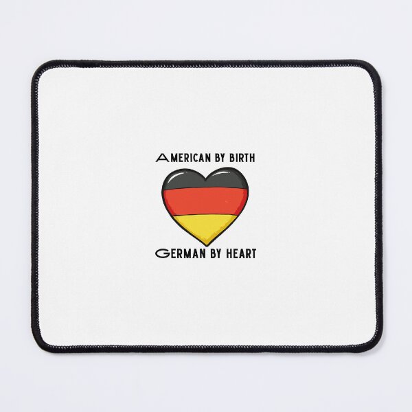 Item preview, American by Birth, German by Heart designed and sold by Foxy Candy.