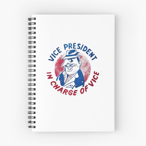 Item preview, Vice President In Charge Of Vice designed and sold by QuayTradingCo.