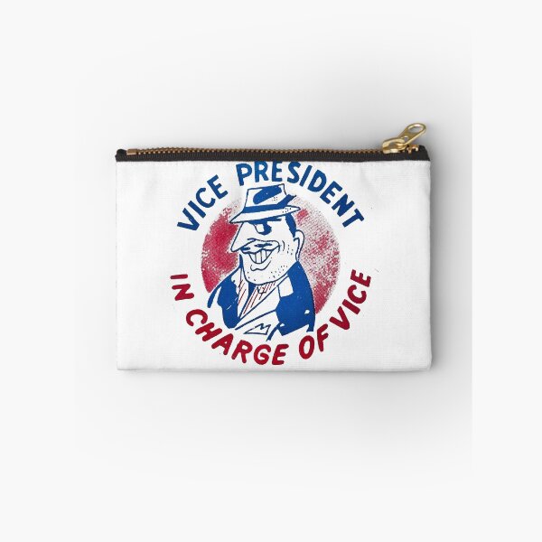 Item preview, Vice President In Charge Of Vice designed and sold by QuayTradingCo.