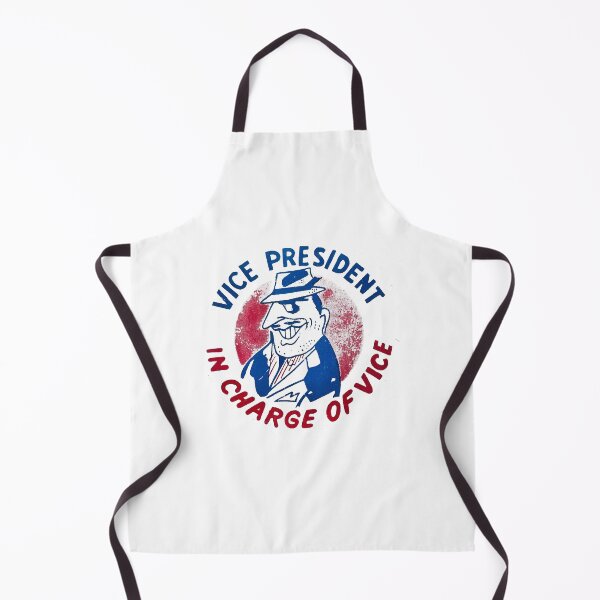 Item preview, Vice President In Charge Of Vice designed and sold by QuayTradingCo.