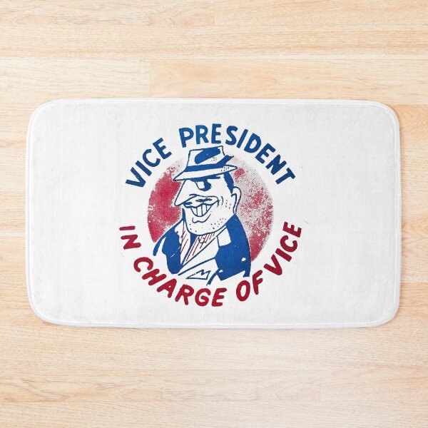 Item preview, Vice President In Charge Of Vice designed and sold by QuayTradingCo.