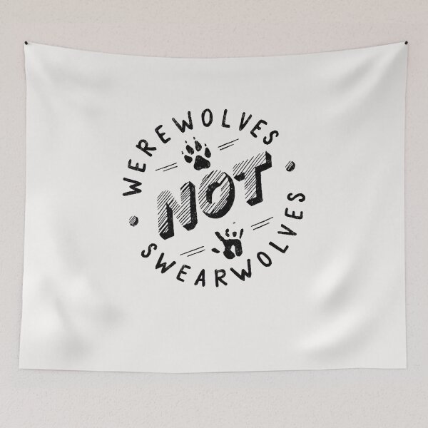 Item preview, Werewolves not Swearwolves designed and sold by LakinDariana.