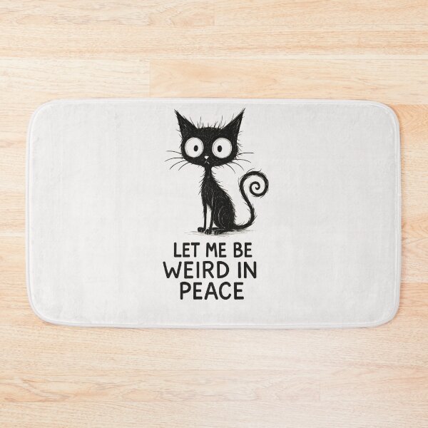 Item preview, Let Me Be Weird in Peace Black Cat Graphic  designed and sold by cawtoon.