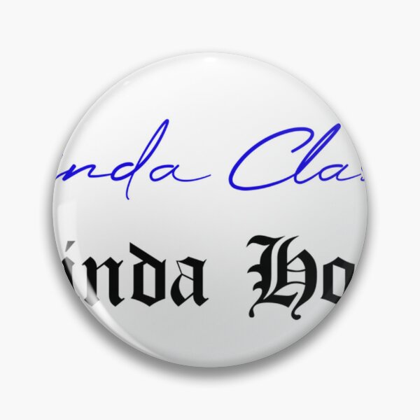 Item preview, Kinda Classy Kinda Hood designed and sold by Addieerge.