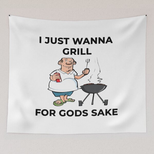 Item preview, I Just Wanna Grill For Gods Sake Boomer Meme designed and sold by Antonetteurphy.