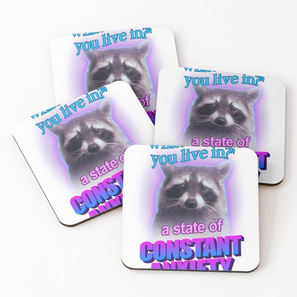 Item preview, What State Do You Live In A State Of Constant Anxiety Raccoon Word Art designed and sold by Antonetteurphy.
