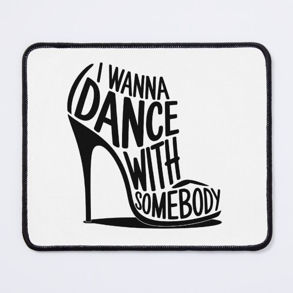 Item preview, I Wanna Dance With Somebody - High Heel Shoe designed and sold by Qtique.