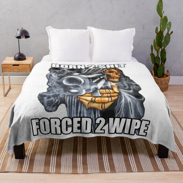 Item preview, Born To Shit Forced To Wipe 2 Classic Meme designed and sold by Alexandrorakus.