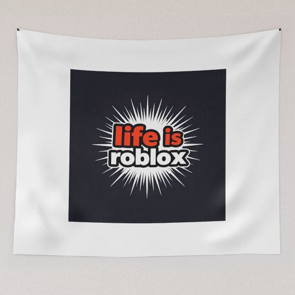 Item preview, Life Is Roblox Meme Graphic Design designed and sold by Alexandrorakus.
