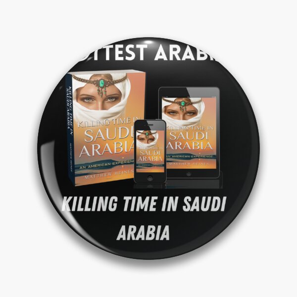 Item preview, Killing Time in Saudi Arabia The Merchandise  designed and sold by wagesuqb.