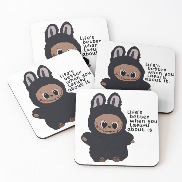 Item preview, Life's better when you Lafufu about it. designed and sold by Naomie Allard.