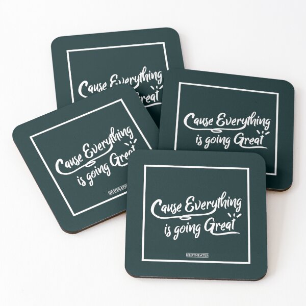Item preview, Cause Everything is Going Great designed and sold by FlookaNM.