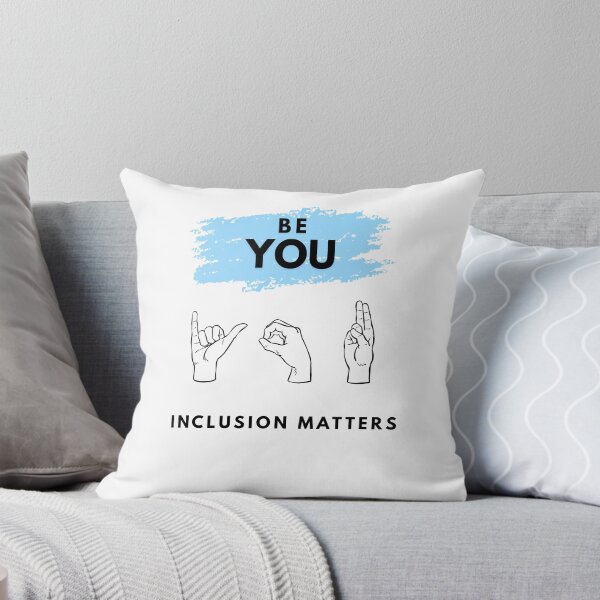 Item preview, Be You Inclusion Matters ASL Sign Language designed and sold by Wingspired.