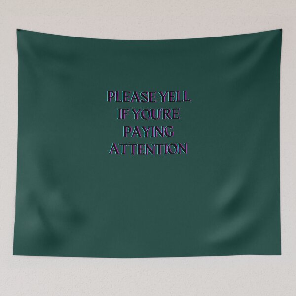 Item preview, please yell if you_re paying attentionOversized  designed and sold by BloomAndBeeT.