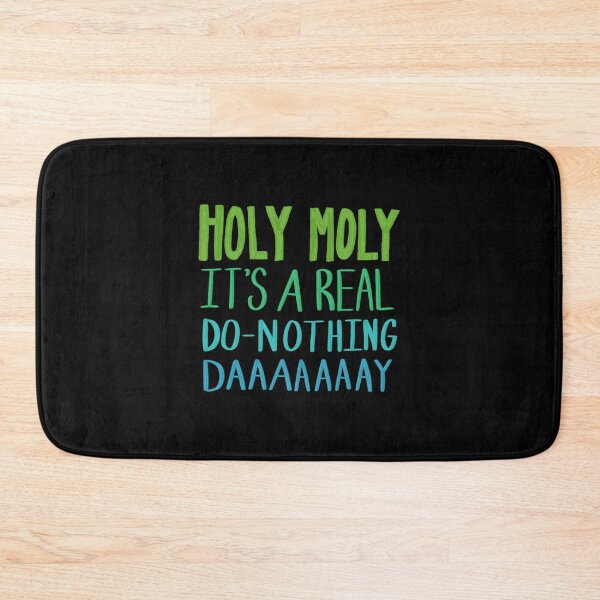 Item preview, AJR Holy Moly Do Nothing Day designed and sold by BloomAndBeeT.