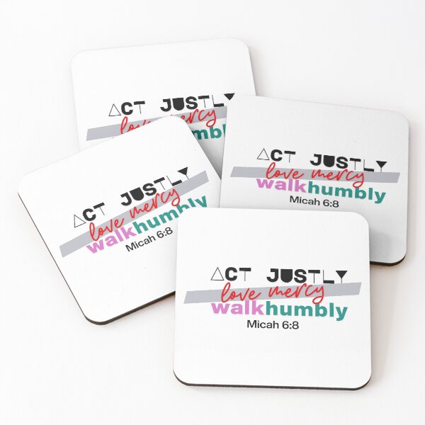 Item preview, Act Justly Love Mercy Walk Humbly Micah 6:8 designed and sold by PrinsessaDesigns.