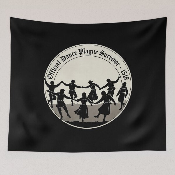 Item preview, Official Dance Plague Survivor 1518 designed and sold by k3rstman1.