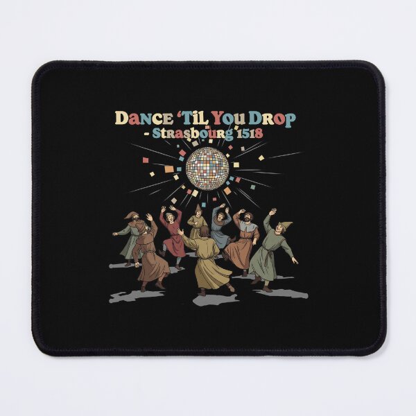 Item preview, Dance Plague 1518 Dance Til You Drop designed and sold by k3rstman1.