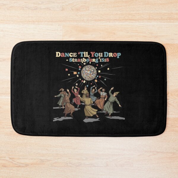Item preview, Dance Plague 1518 Dance Til You Drop designed and sold by k3rstman1.