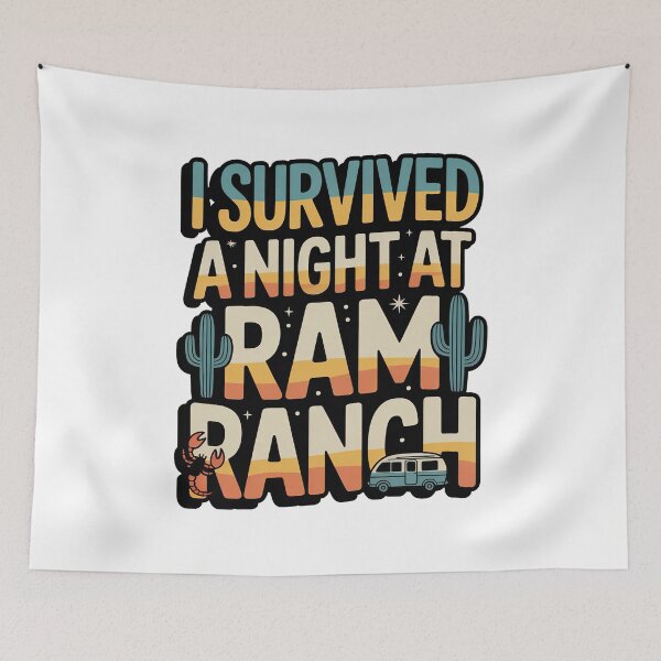 Item preview, I Survived a Night at Ram Ranch, Ram Ranch Really Rocks designed and sold by graphic-genie.