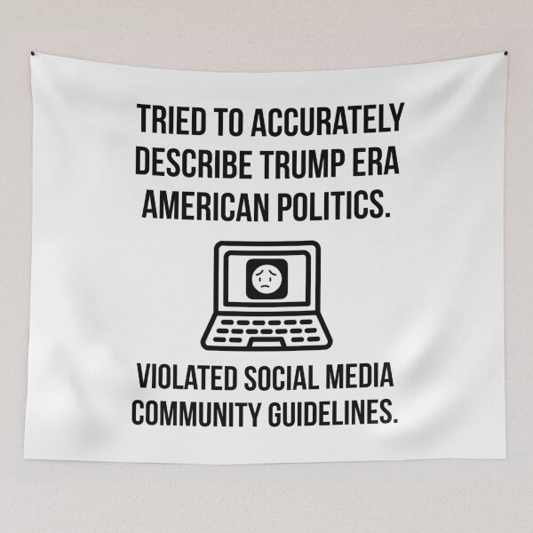 Item preview, Social media guidelines and Trump era politics.  designed and sold by Rachel the Artist .
