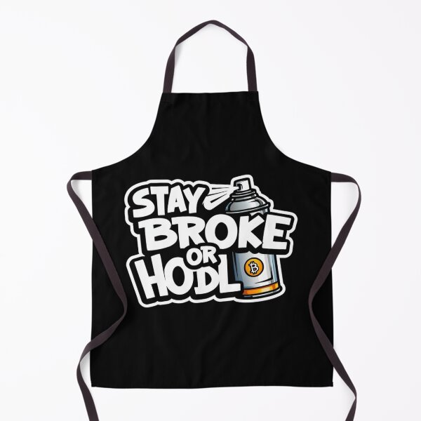 Item preview, Stay Broke or Hodl Bitcoin Design designed and sold by RadDeck.