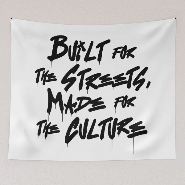 Item preview, Built for the streets, made for the culture designed and sold by Quepepa.