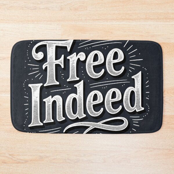 Item preview, Free Indeed designed and sold by Live2Give.