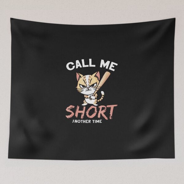 Item preview, Call-Me-Short-Another-Time-(7) designed and sold by levenswc.