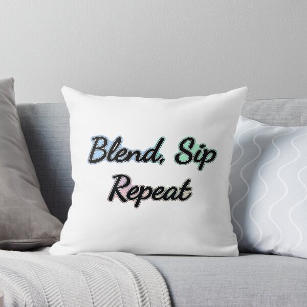 Item preview, Blend, Sip, Repeat – Smoothie Lover Design designed and sold by LilMessyKitchen.