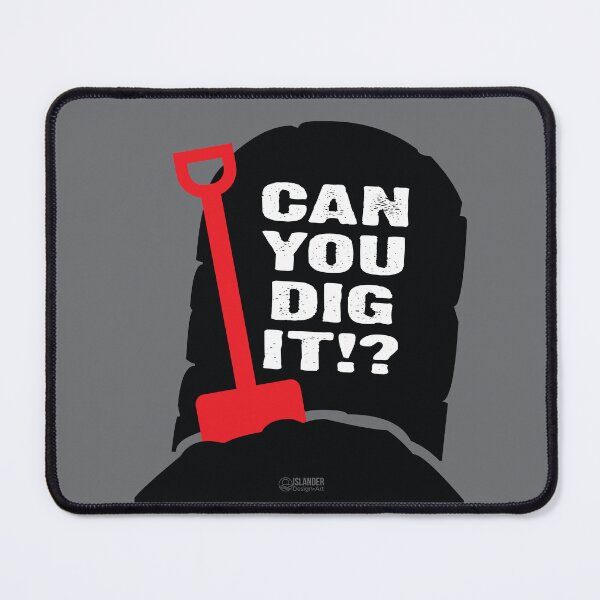 Item preview, Can You Dig It!? designed and sold by IslandDesignArt.