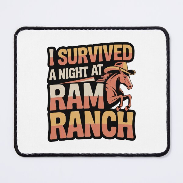 Item preview, I Survived a Night at Ram Ranch, Ram Ranch Really Rocks designed and sold by graphic-genie.