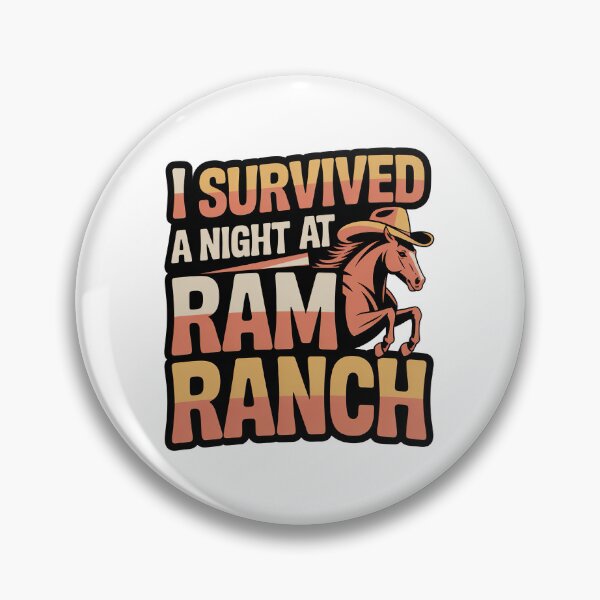 Item preview, I Survived a Night at Ram Ranch, Ram Ranch Really Rocks designed and sold by graphic-genie.