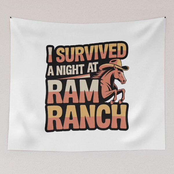 Item preview, I Survived a Night at Ram Ranch, Ram Ranch Really Rocks designed and sold by graphic-genie.