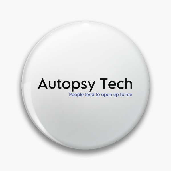 Item preview, Autopsy Tech  designed and sold by deathdoodlesbymil.