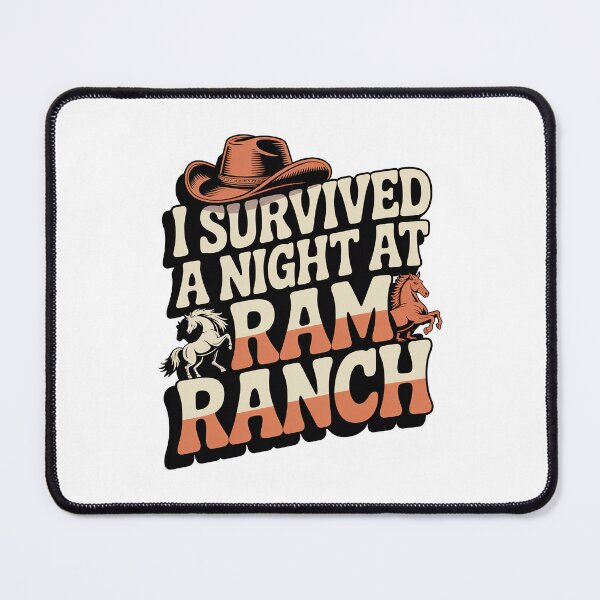 Item preview, I Survived a Night at Ram Ranch, Ram Ranch Really Rocks designed and sold by graphic-genie.