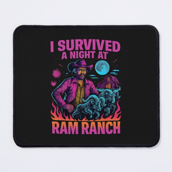 Item preview, I Survived a Night at Ram Ranch, Ram Ranch Really Rocks designed and sold by graphic-genie.