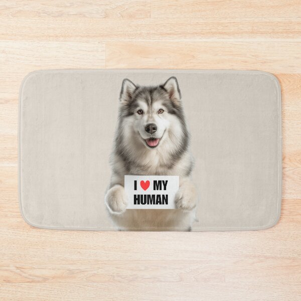 Item preview, Cute Alaskan Malamute dog with Signboard I love my Human  designed and sold by LazyOwlStore.