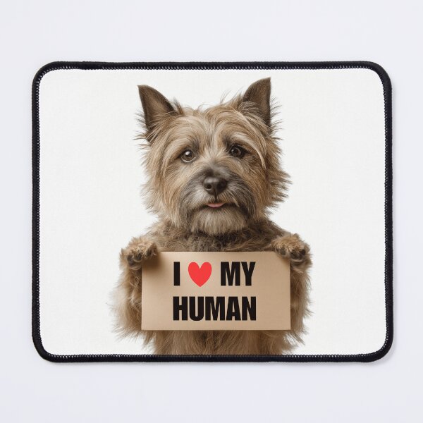 Item preview, Cute Cairn Terrier with Signboard I love my Human designed and sold by LazyOwlStore.