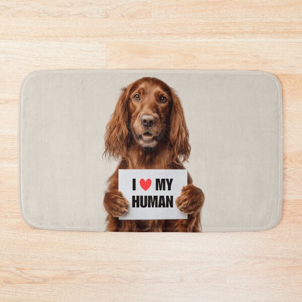 Item preview, Cute Irish Setter with Signboard I love my Human  designed and sold by LazyOwlStore.