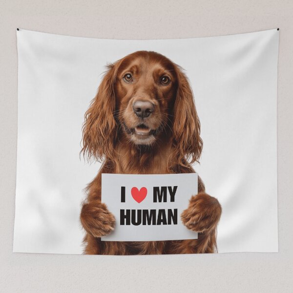 Item preview, Cute Irish Setter with Signboard I love my Human  designed and sold by LazyOwlStore.