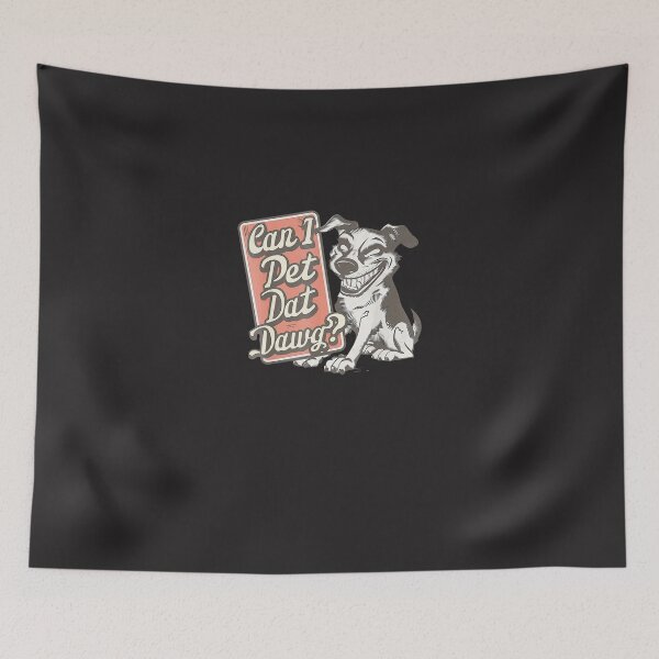 Item preview, Can-I-Pet-Dat-Dawg-(11) designed and sold by broxohnase.