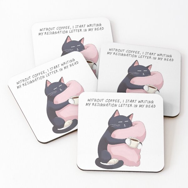 Item preview, Coffee First or Resignation Cat designed and sold by softnotestoyou.