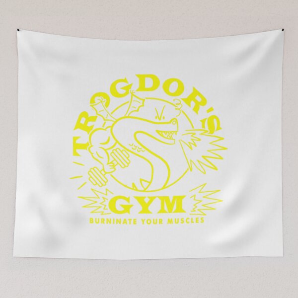 Item preview, Trogdors Gym meme designed and sold by Geraldineorp.