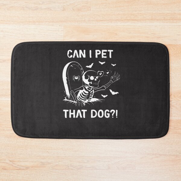 Item preview, Can-I-Pet-That-Dog-Halloween-Skeleton designed and sold by flankaocau.