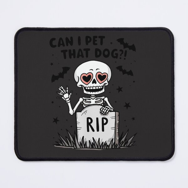 Item preview, Can-I-Pet-That-Dog-Skeleton-Funny-Dog-Lover-(2) designed and sold by flankaocau.