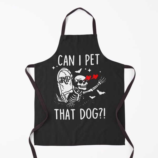 Item preview, Can-I-Pet-That-Dog-Skeleton-Funny-Dog-Lover-(3) designed and sold by flankaocau.