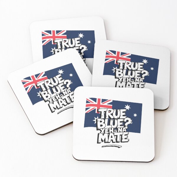 Item preview, True Blue Yeh-Na Mate Australia Flag Funny Design designed and sold by stickercuffs.