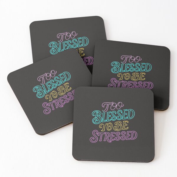 Item preview, To Blessed To Be Stressed designed and sold by RSTrrendywear.