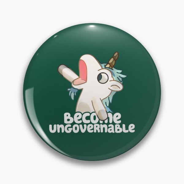 Item preview, Become Ungovernable designed and sold by LuckylionC.